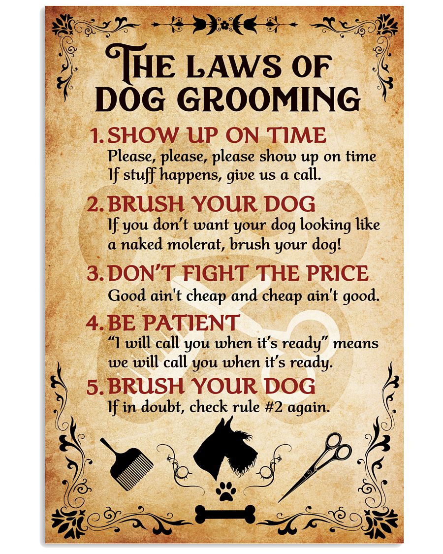 The laws of dog grooming poster
