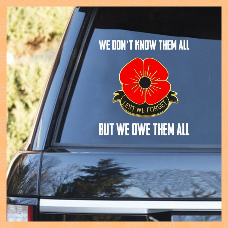 We dont know them all but we owe them all decal 1
