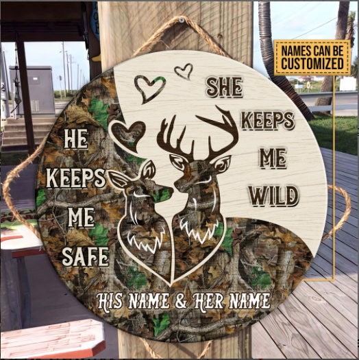 25 Personalized Gift For Deer Hunting Couple He Keeps Me Safe Round Wood Sign 1