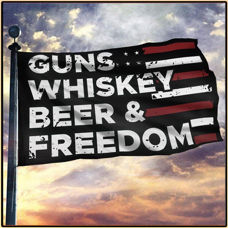 American Guns Whiskey Beer And Freedom Flag 1