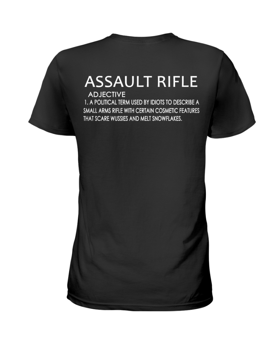 Assault Rifle Adjuctive A Political Term Used By Idiots Shirt23