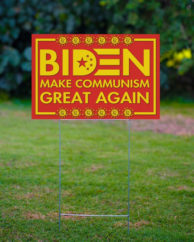 Biden make communism great again Yard Sign