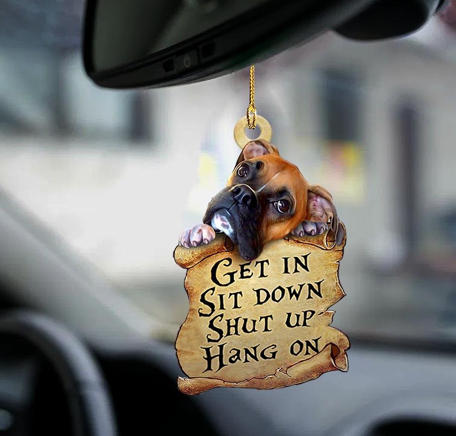 Boxer get in sit down shut up hang out ornament1 1