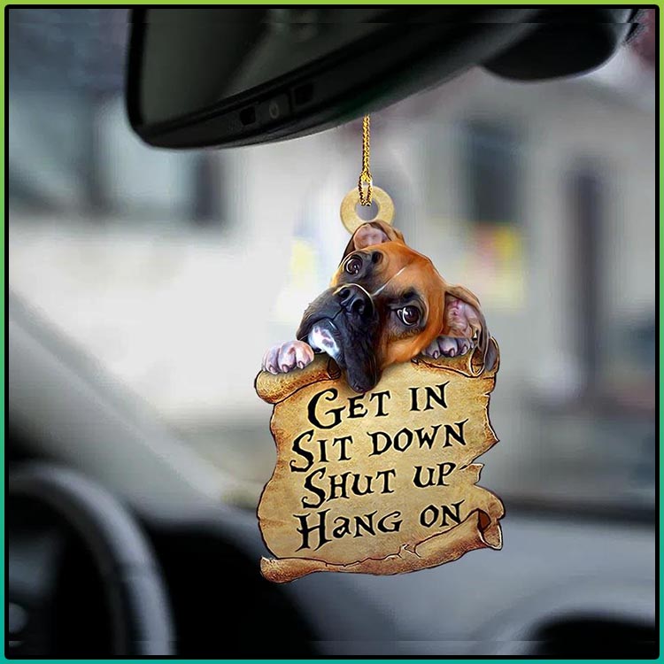 Boxer get in sit down shut up hang out ornament4