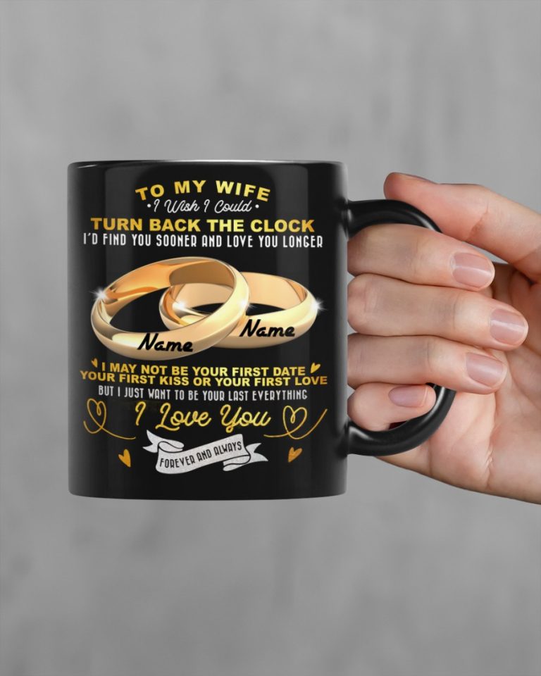 Couple rings to my wife I love you forever and always custom name mug