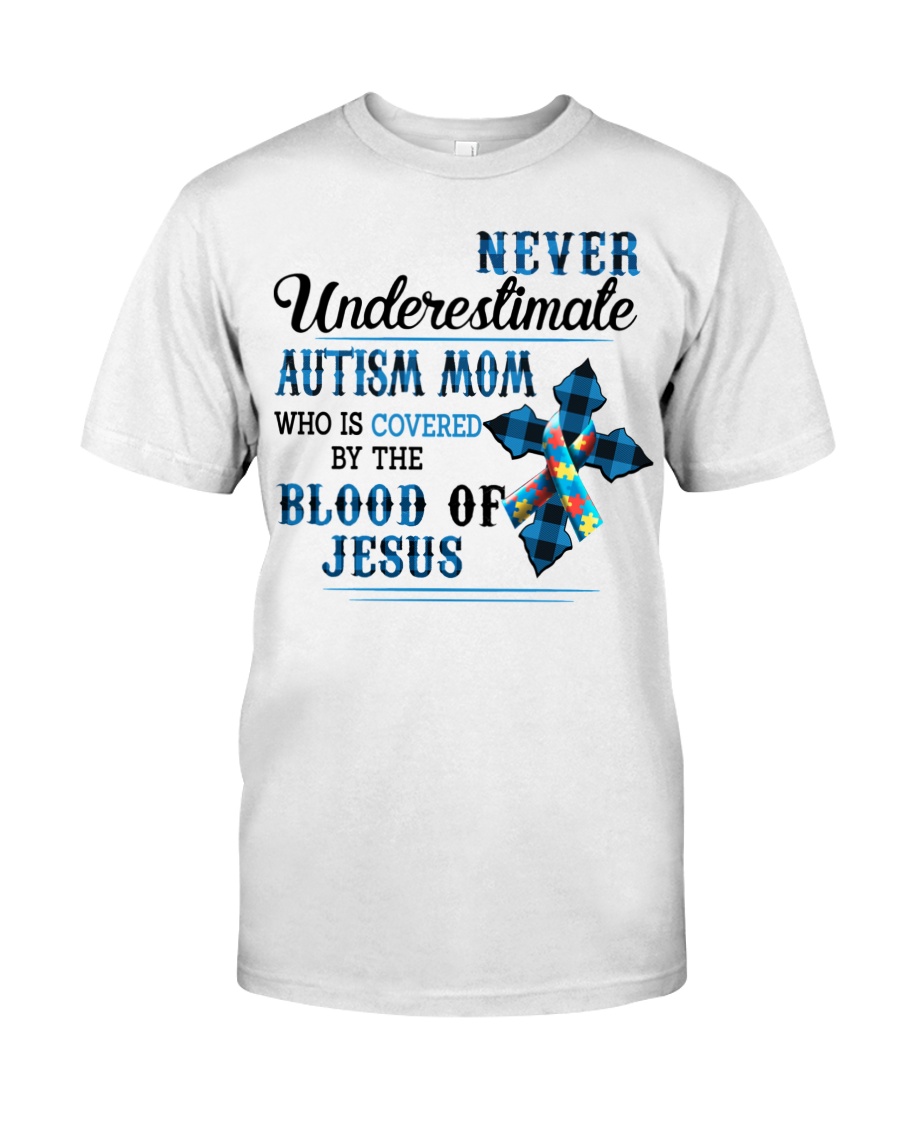 Cross Never Underestimate Autism Mom Who Is Covered By The Blood Of Jesus6