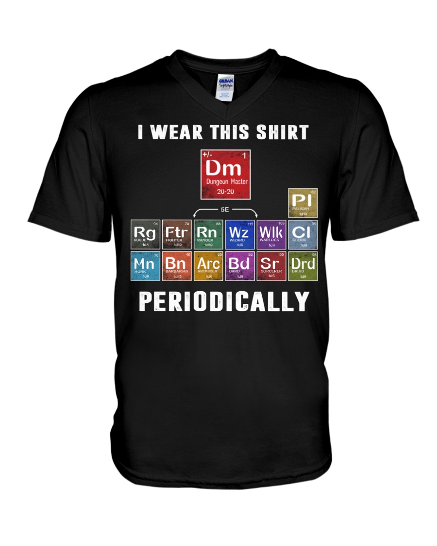 Dungeon Master I Wear This Shirt Periodically Shirt 5