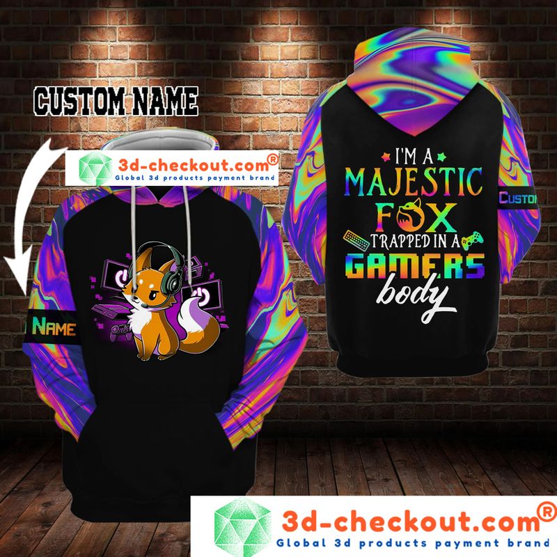 Fox Im a majestic fox trapped in a gamers body 3D custom name hoodie