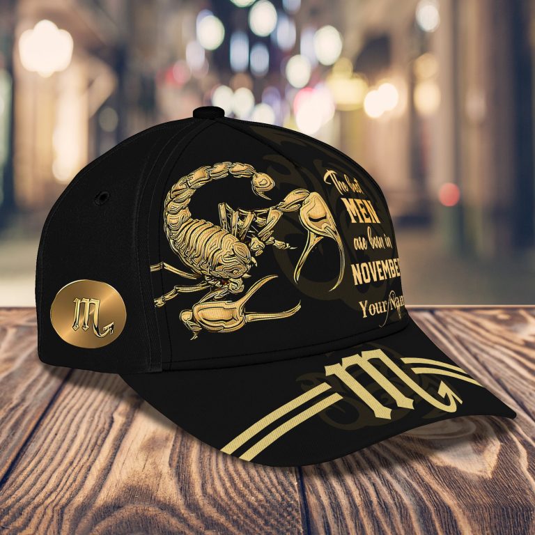 Scorpion the best men are born in November custom name and birthday month cap 2