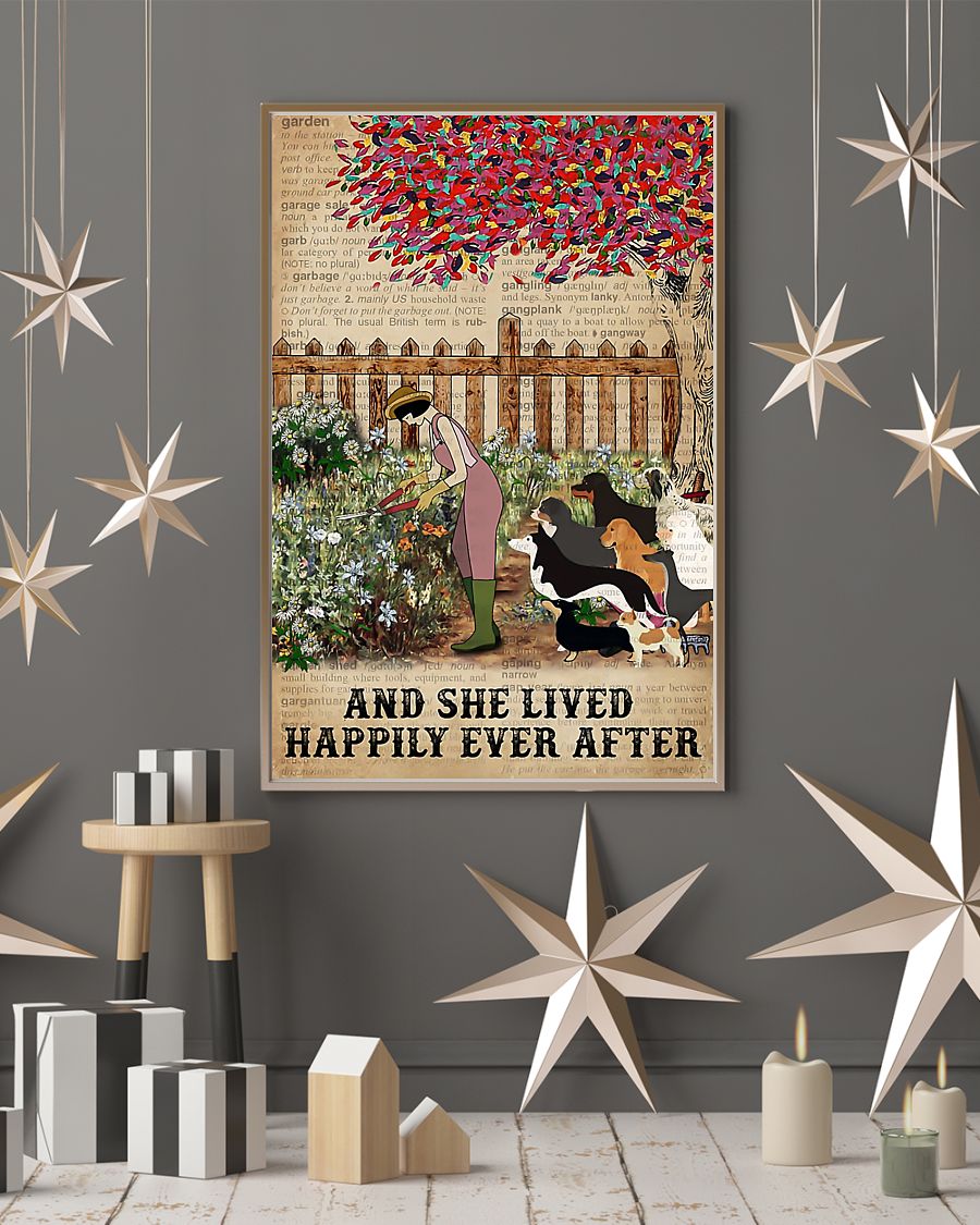 Garden Girl and dogs and she lived happily ever after poster