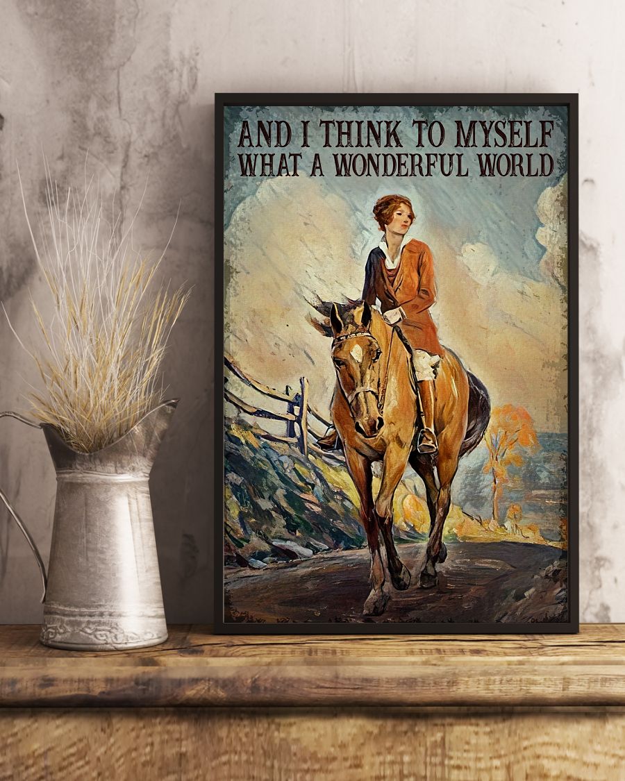 Girl riding a horse think to myself what a wonderfull world poster