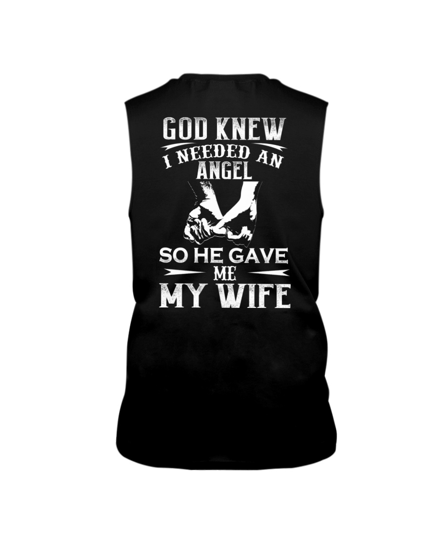 God Knew I Needed And Angel So He Gave Me My Wife Shirt3