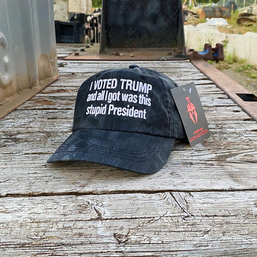I Voted Trump And All I Got Was This Stupid President cap hat