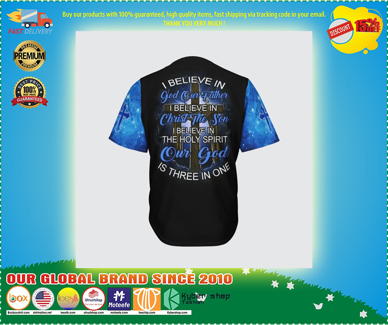I believe in god out father Baseball Jersey2