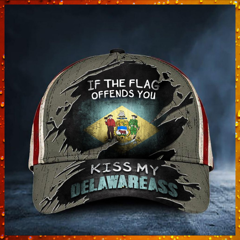 If The Flag Offends You Kiss My Delawareass Cap 1