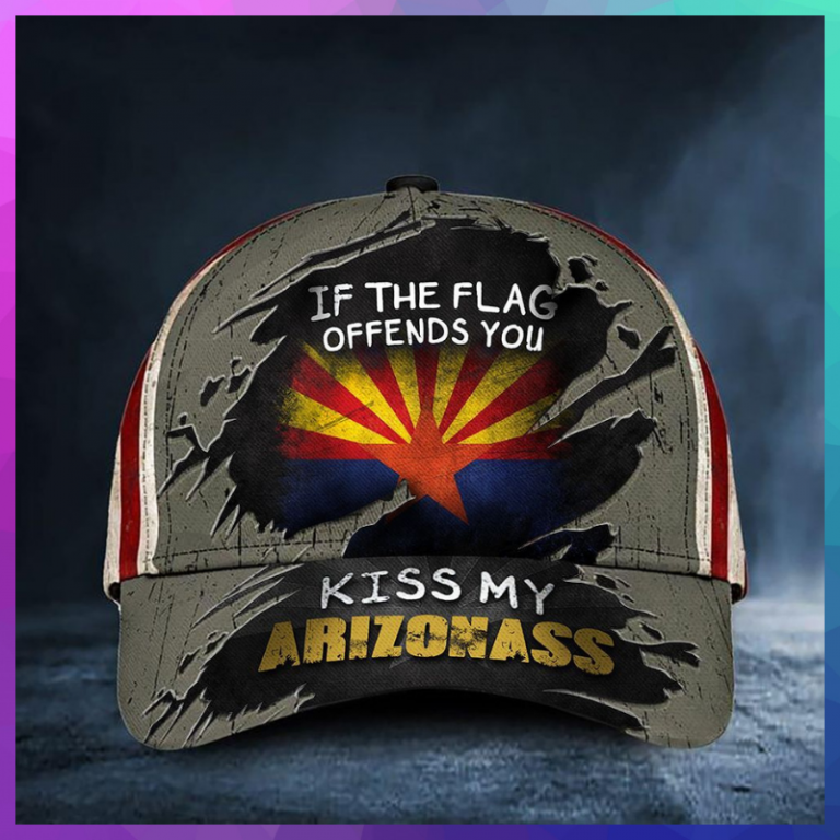 If You Flag Offends You Kiss My Arizonaass cap 2