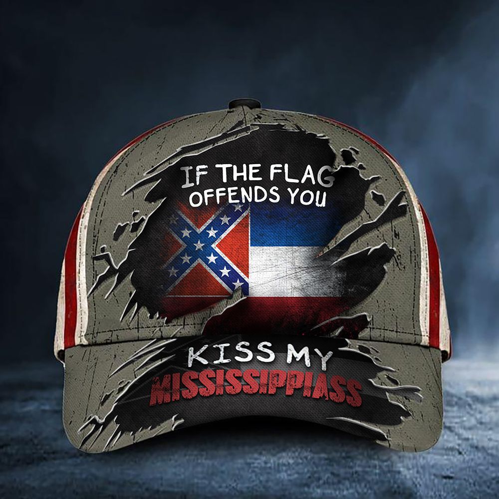 If You Flag Offends You Kiss My Mississippiass cap