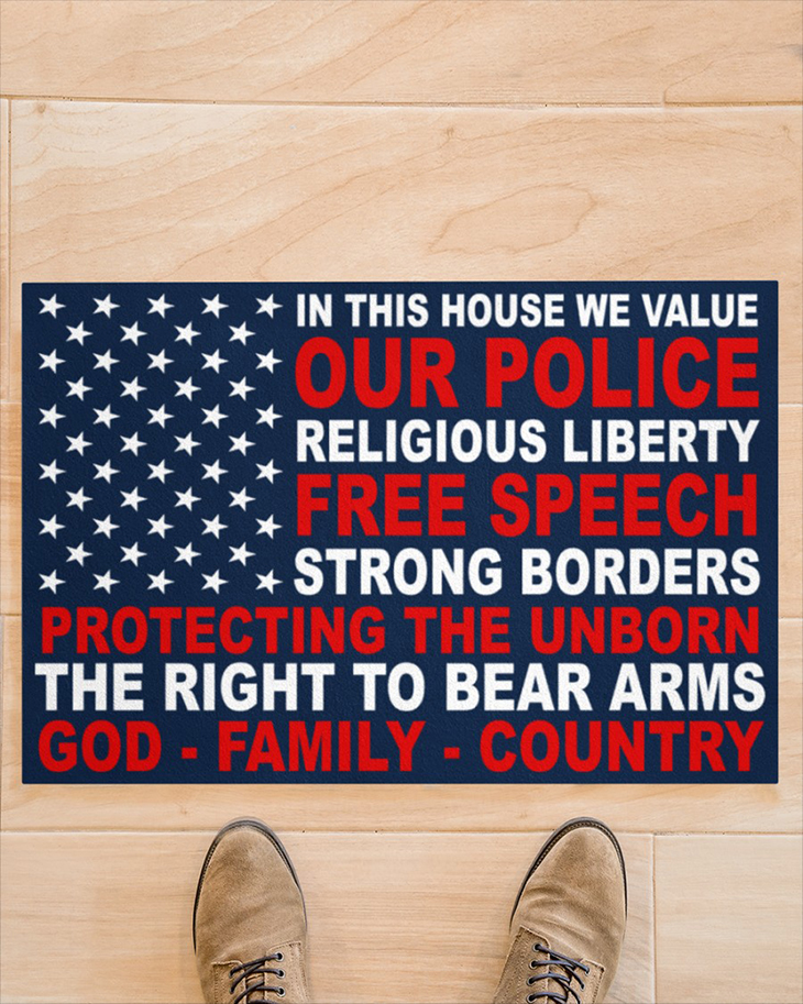 In This House We Value Our Police Religious Liberty Free Speech Doormat1