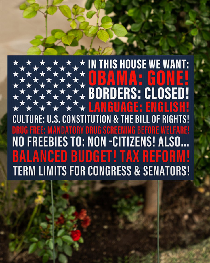 In This House We Want Obama Gone Borders Closed Language English Yard Sign2
