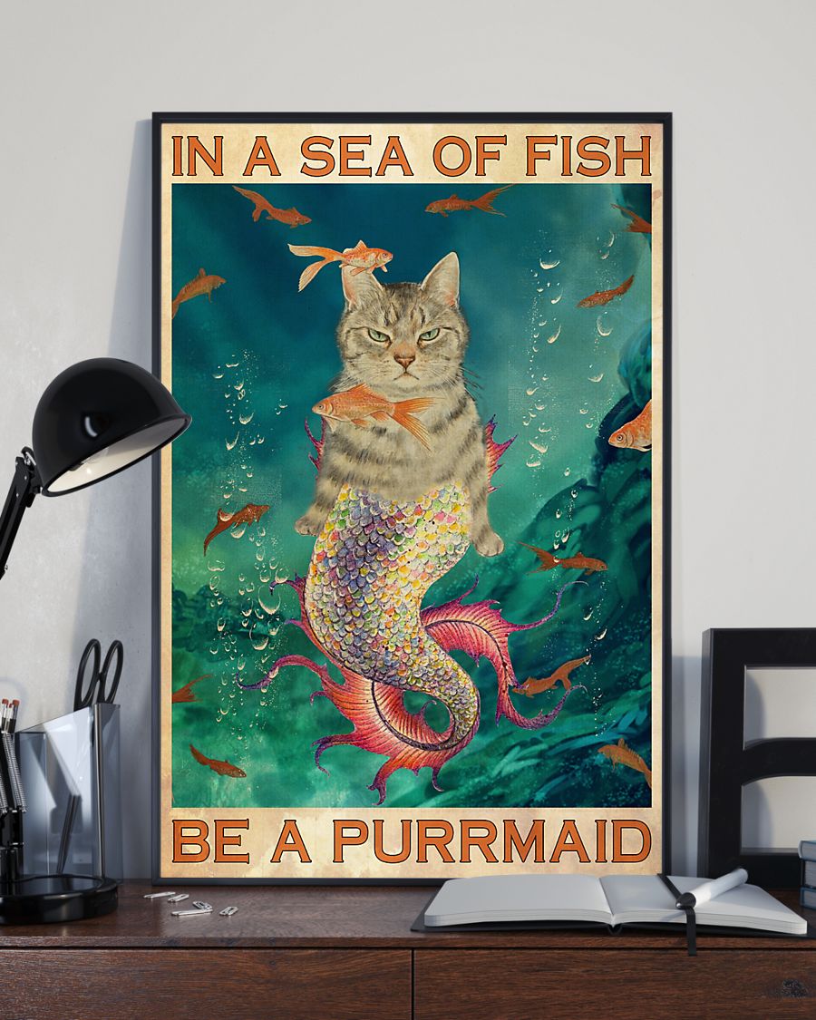 In a sea of fish be a purrmaid poster