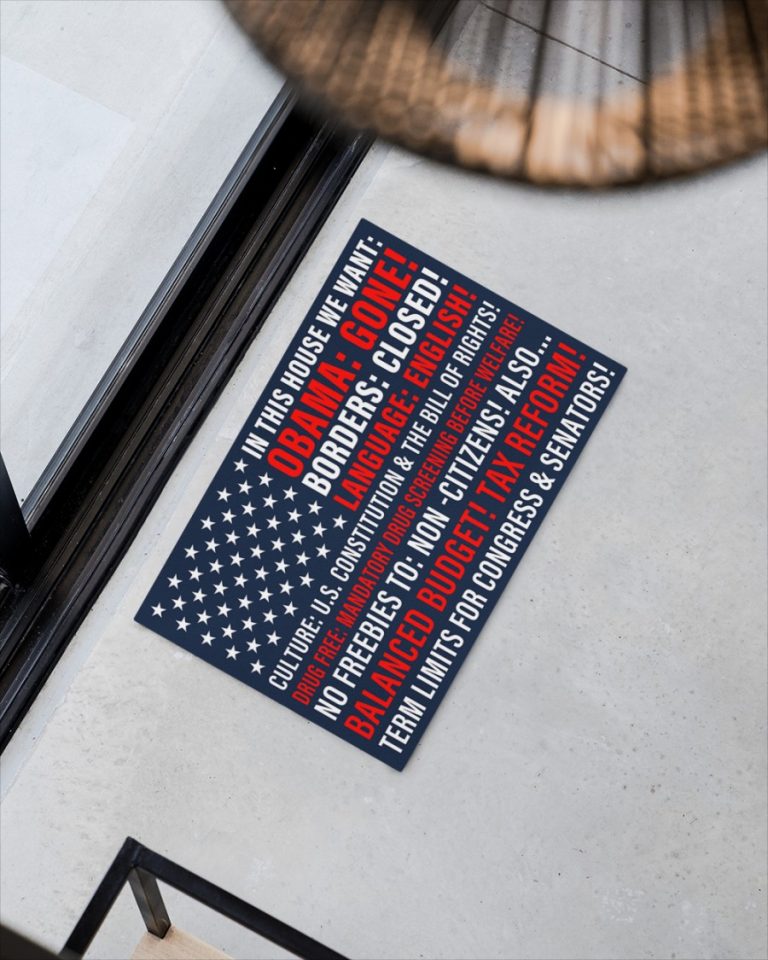 In this house we want Obama gone borders closed language English doormat