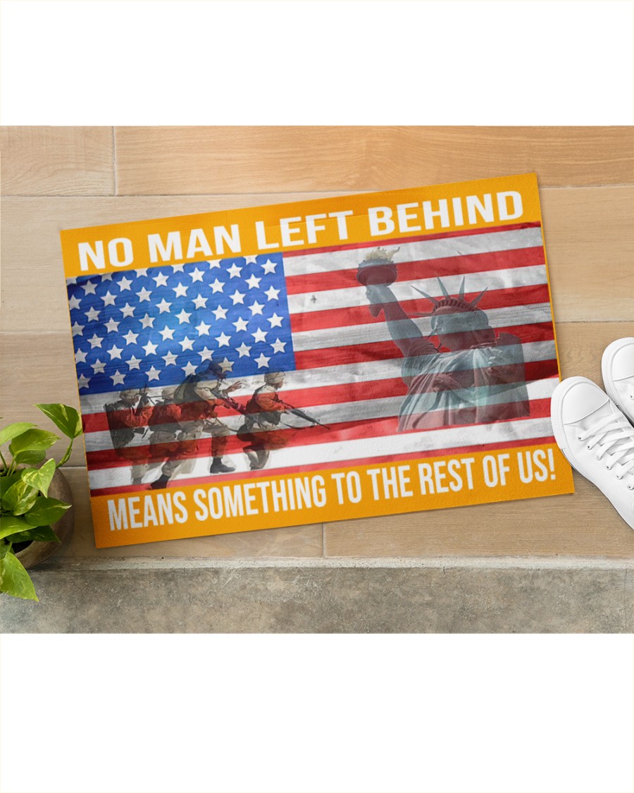 No man left behind means something to rest of us doormat 4.1