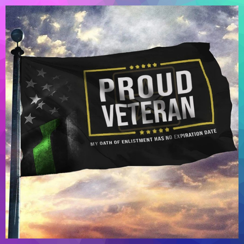 Proud Army Veteran Thin Green line Flag