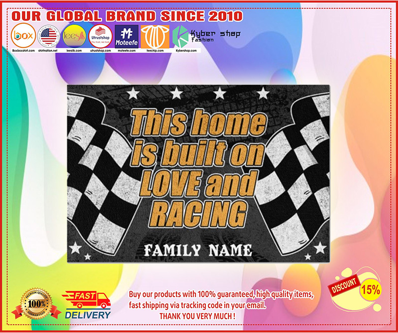 Racing this home is built on love and racing custom name doormat4