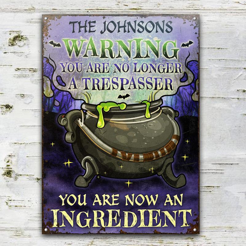 The Johnson warning you are no longer a trespasser metal sign 1