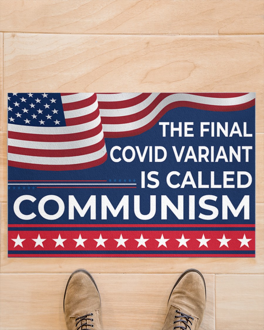 The final covid variant is calling communism Doormat and yard sign