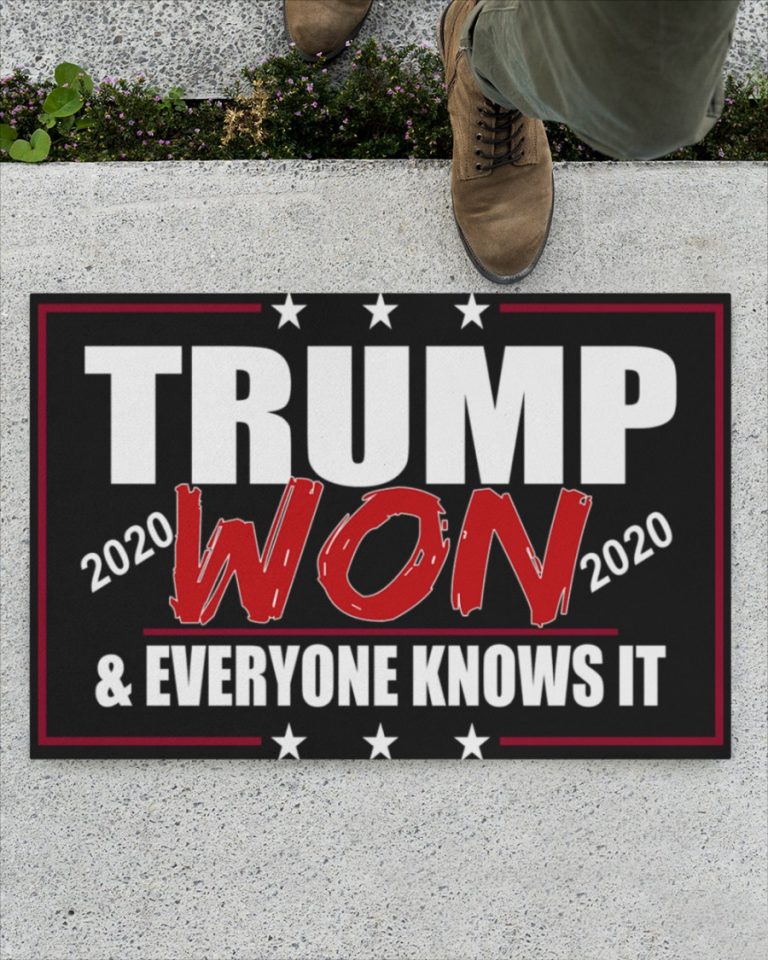 Trump won 2020 and everyone knows it doormat 2