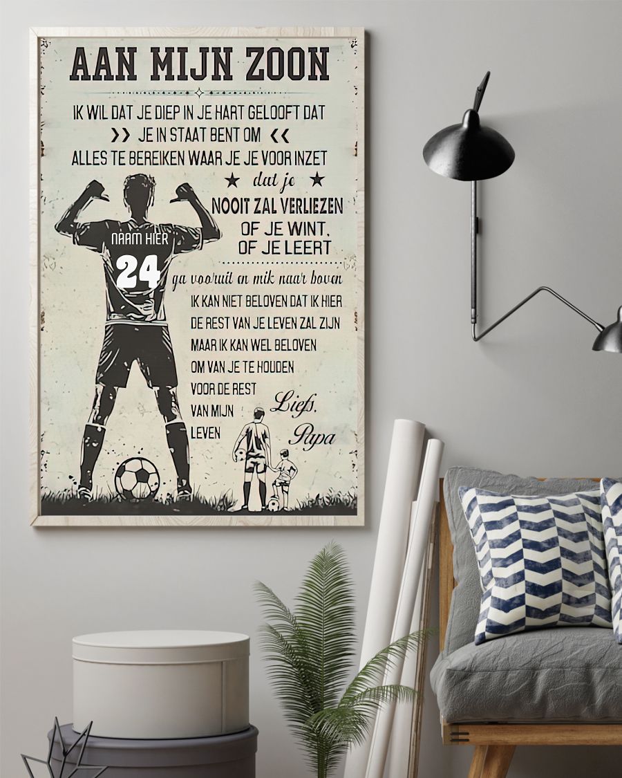 Voetbal voetbal Aan Mijn zoon Ik wil dat Je diep in je hart gelooft dat poster 1