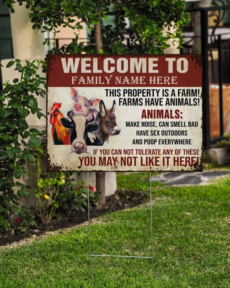 Welcome to this property is a farm custom name yard sign4