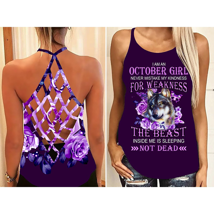 Wolf I Am An October Girl Never Mistake My Kindness For Weakness The Beast Inside Me Is Sleeping Not Dead Cross Tank Top Leggings And Shirt1