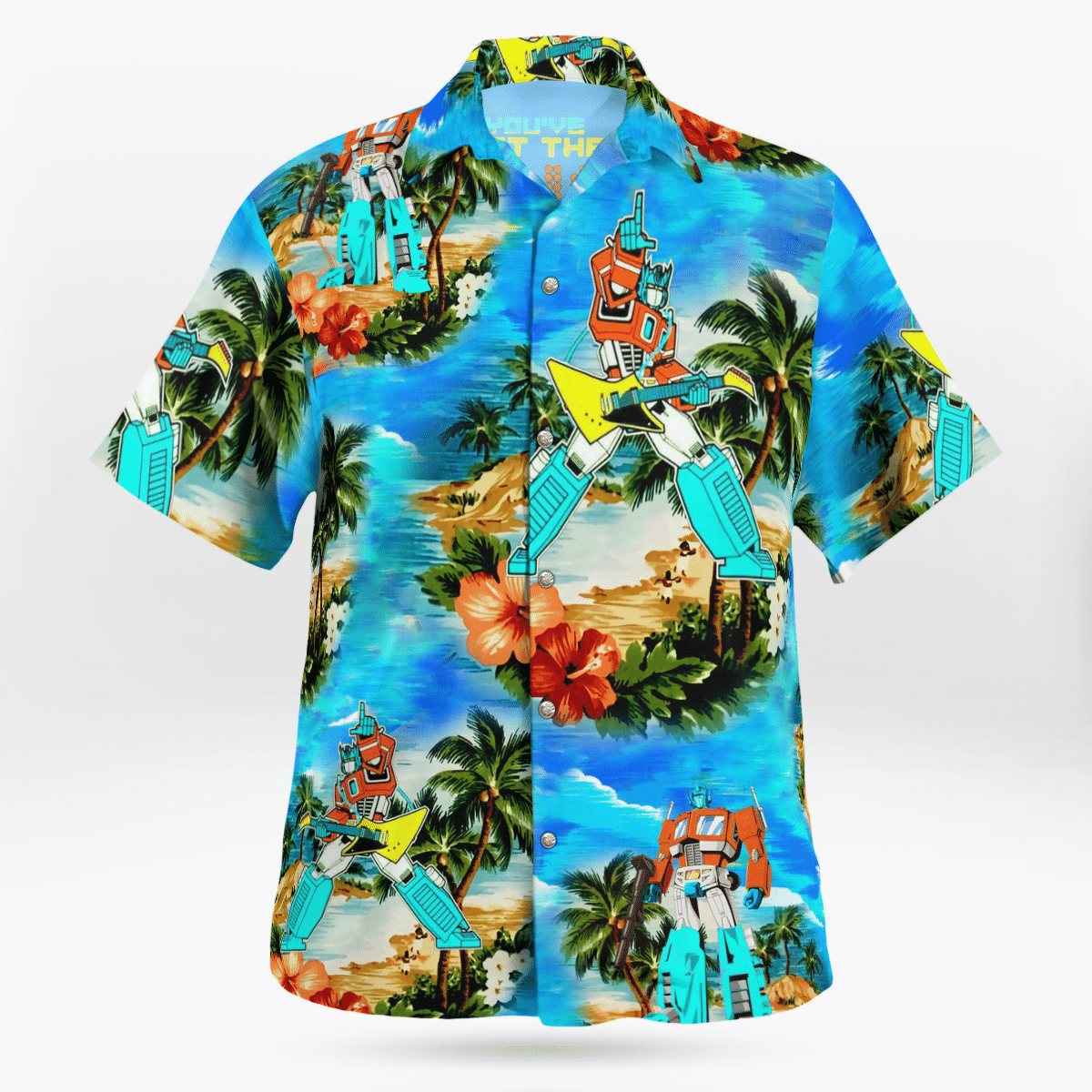 Youve got the touch transformer Hawaiian shirt 1