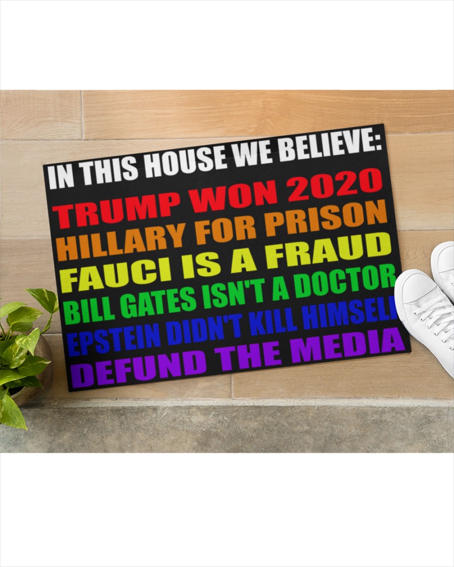 In this house we believe Trump won 2020 Hillary for prison doormat