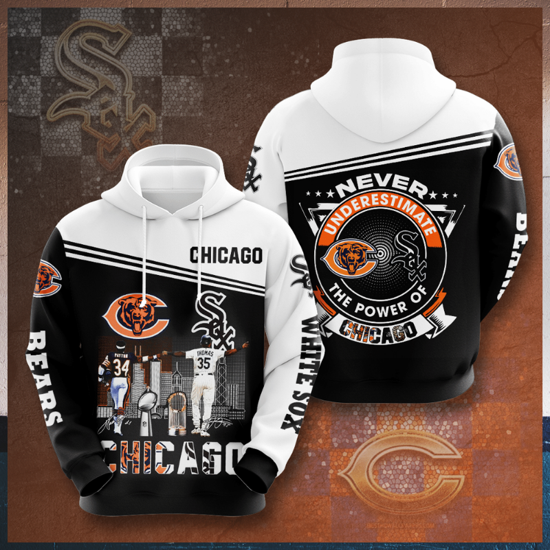Chicago Bear and Chicago White Sox Never underestimate the power of Chicago 3d hoodie 2