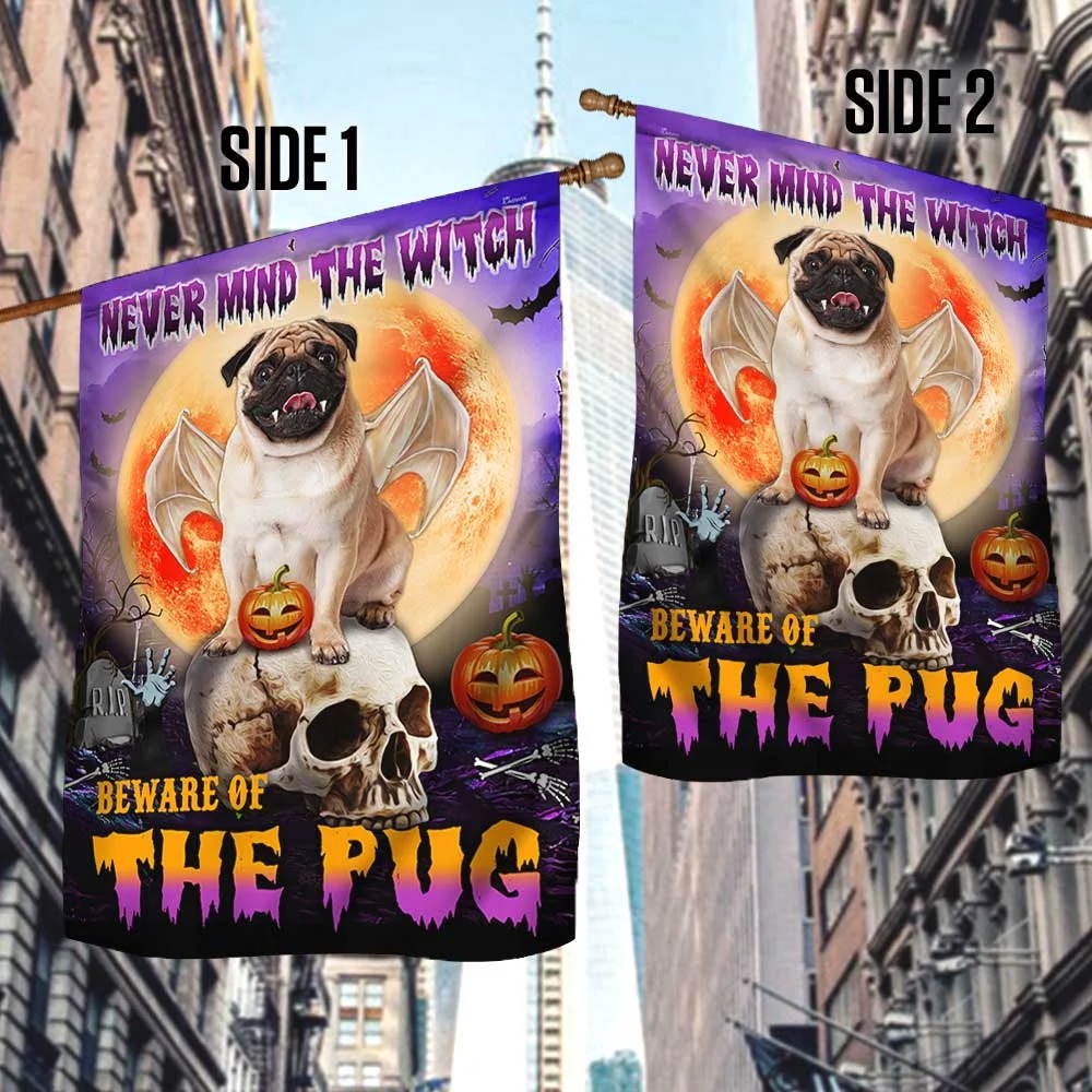 Halloween Never mind the witch brave of the pug flag 3