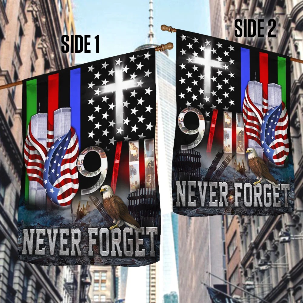 Never forget 9 11 Police Military and Fire Thin Line flag 2