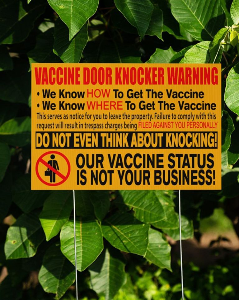 Vaccine door knocker warning yard sign 3