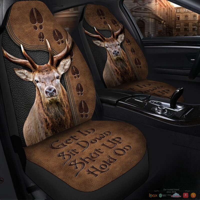 Deer Get in sit down shut up hold on car seat cover 1
