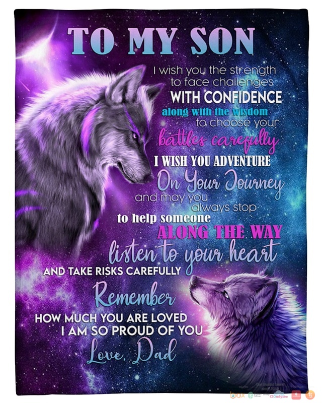 Wolf To my son Remember how much you are loved I am so proud of you blanket