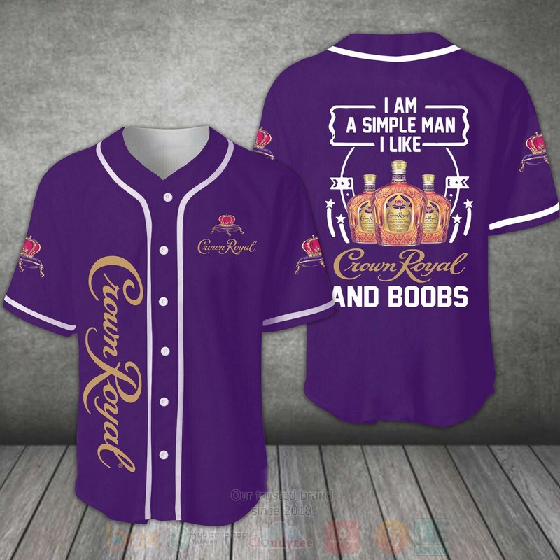 Crown Royal I Am A Simple Man I Like Baseball Jersey Shirt