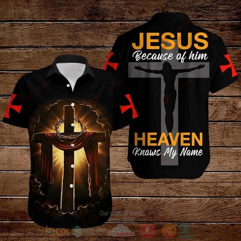 Cross Jesus Bible Jesus Because of Him Heaven Knows My Name Short Sleeve Hawaiian Shirt