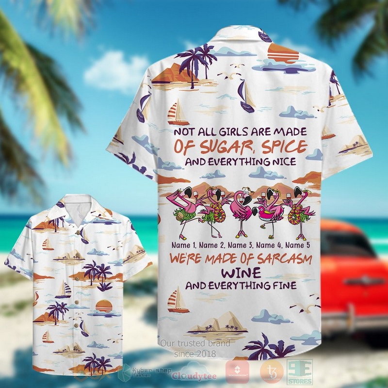 Flamingo Girls Made Of Sarcasm Wine Beach Custom Name Hawaiian Shirt 1 2