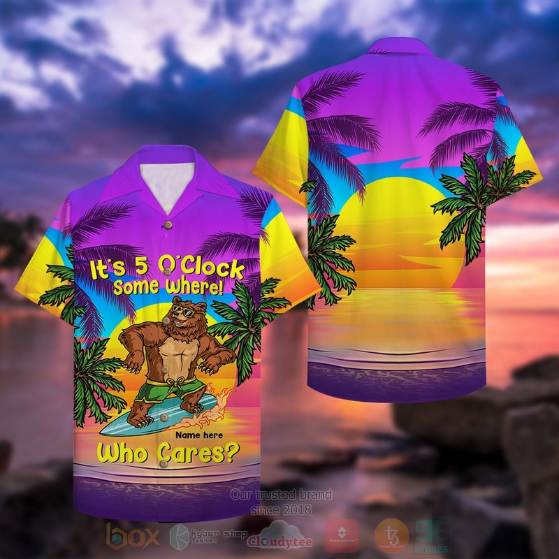 Surfing Bear Its 5 Oclock Some Where Who Cares Custom Name Hawaiian Shirt 1