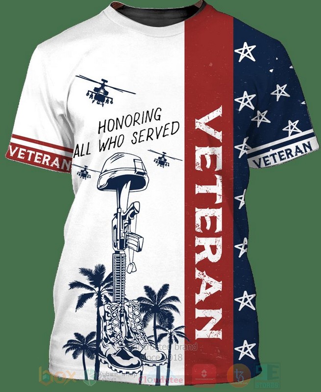 Veteran Honoring All Who Served 3D Hoodie Shirt 1 2