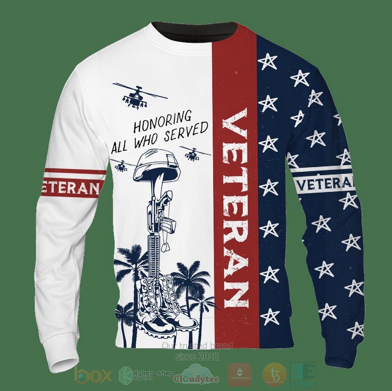 Veteran Honoring All Who Served 3D Hoodie Shirt 1 2 3 4 5