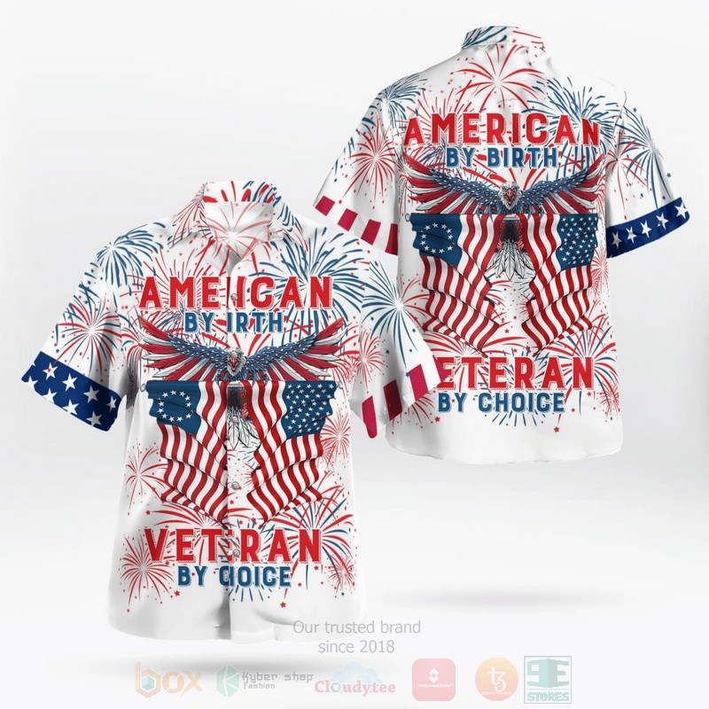 American By Birth Veteran By Choice 4th of July Hawaiian Shirt