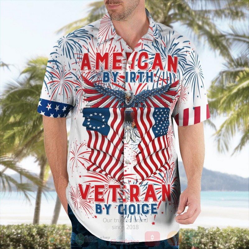American By Birth Veteran By Choice 4th of July Hawaiian Shirt 1 2